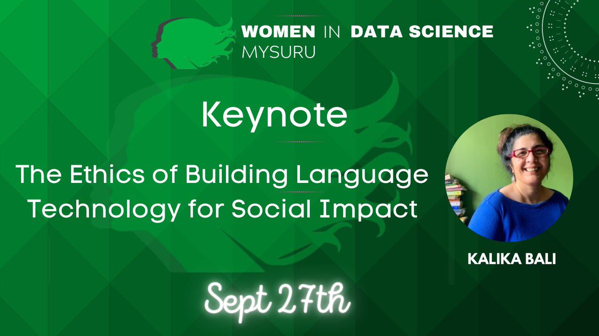 Very happy to be giving the keynote at the #WiDS Mysore event this Saturday 
#womenindatascience #womenintech #languagetechnology #LT4All #lowresourcelanguages @WiDS_Worldwide