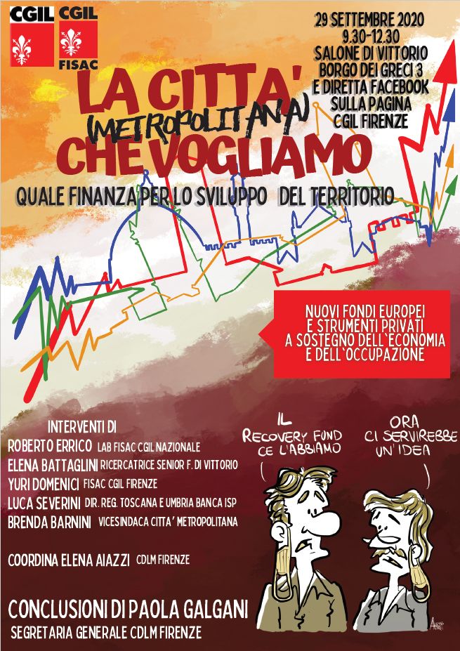 CgilFirenze's tweet image. 📌 “La Città Metropolitana che vogliamo - Quale #finanza per lo sviluppo del territorio?”: è il titolo del convegno organizzato da @FISACCGILFI e Cgil Firenze che si svolgerà a Firenze il 29 settembre dalle 9:30 alle 12:30 presso la Camera del lavoro 
👉 cgilfirenze.it/2020/09/quale-…