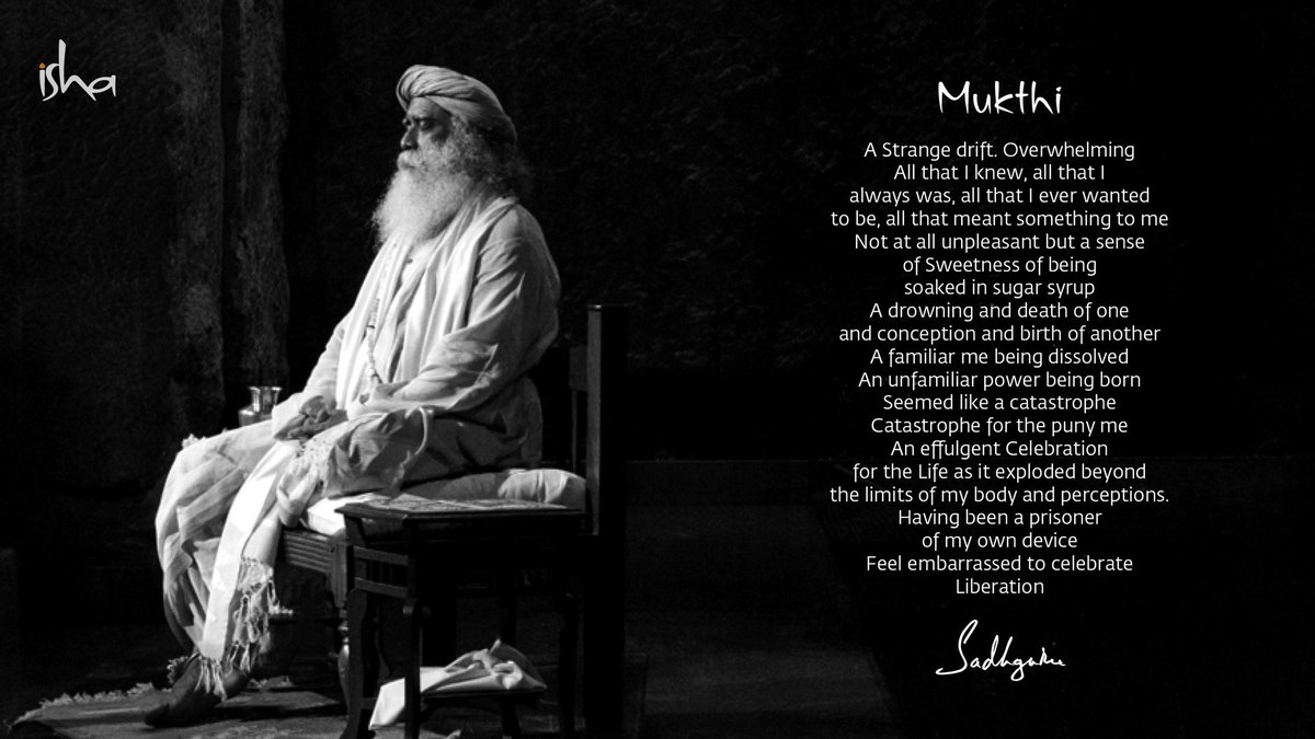 SadhguruJV's tweet photo. Mukthi - Sg
#SadhguruEnlightenmentDay #Poem https://t.co/1UxgjcVtzg