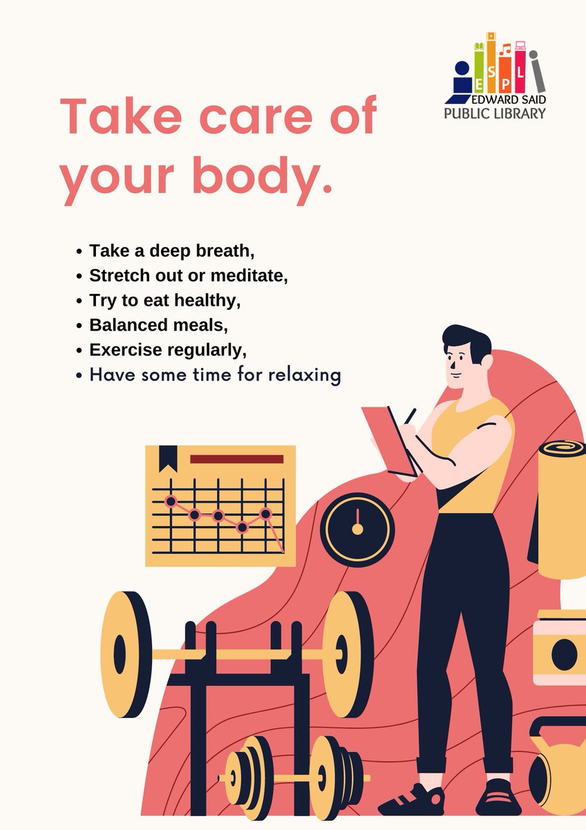 care of yourself in the time of COVID-19 outbreak
#stayhomeTake
#stopthespread
#Edward_Said_Public_Library
