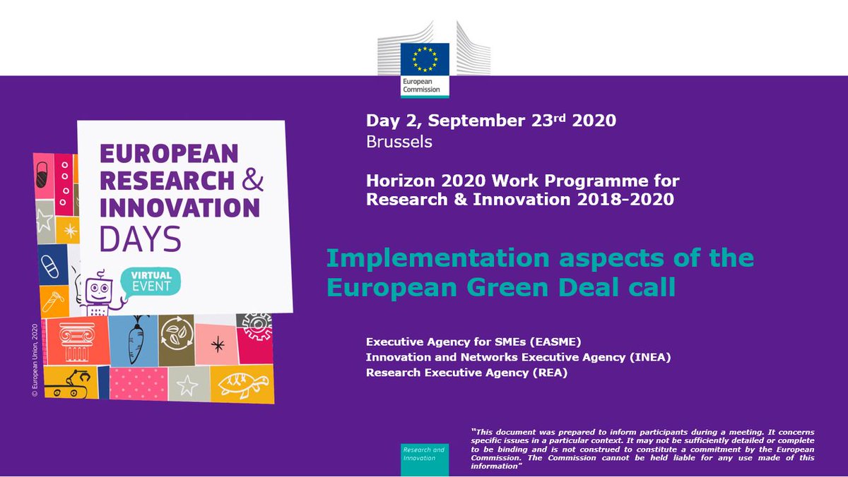 Day 2
Proud to announce <a href="/EU_EASME/">EASME - Executive Agency for SMEs</a> participation together w/@inea_eu and <a href="/REA_research/">European Research Executive Agency</a> to  #H2020 EUROPEAN GREEN DEAL CALL Info Day! 
✅23/09 HUB 2-16:00-18:00 Parallel sessions
Follow 👉 europa.eu/!qt44gT
#RiDaysEU
