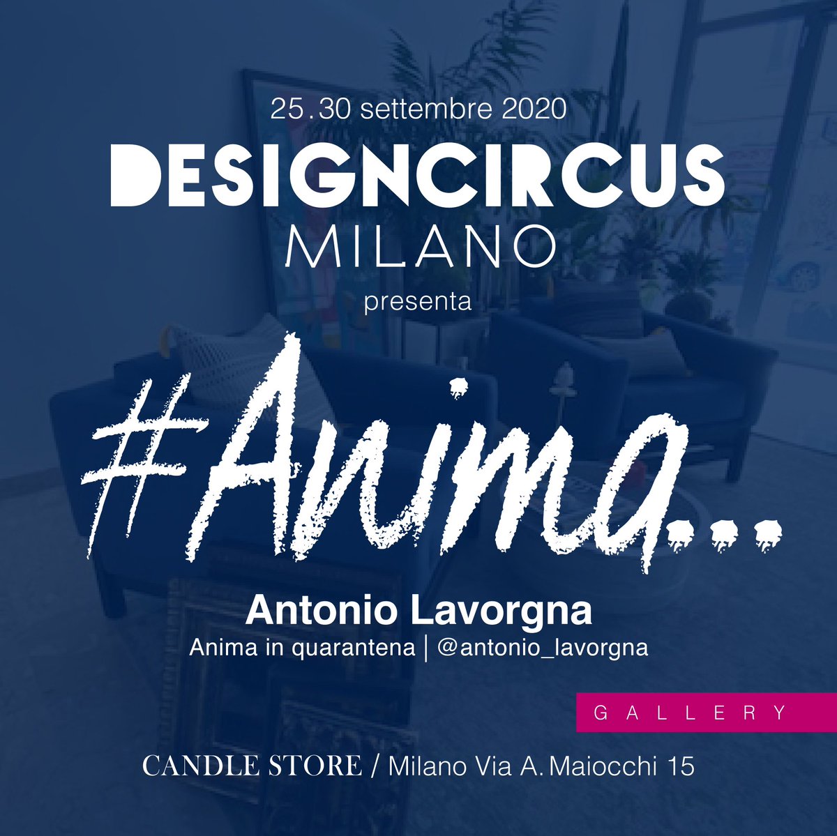 DesignCircusMI's tweet image. Dal 25 al 30 settembre, scoprirete Antonio Lavorgna con Anima in quarantena. Per informazioni e Press Kit: hello@designcircus.eu