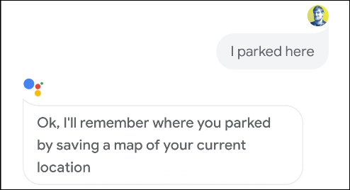 Baada ya kufungua app unaweza kusema  “Okay, Google" au bofya kwenye "Microphone" icon Ikiwa Google Assistant inasikiliza, sema moja kati ya hizi command “I parked here.”“Remember where I parked.”Google Assistant itasave parking location kwenye Google Maps