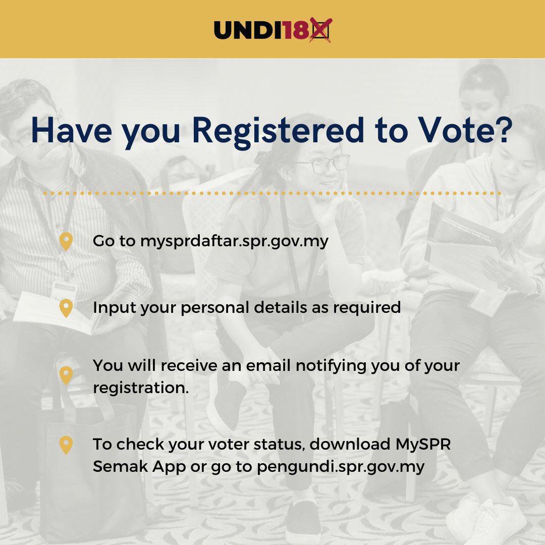 Undi18 Manaundikami On Twitter Have You Registered To Vote Here S A Simple Guide To To Help You With The Process And For Registered Voters Don T Forget To Check Your Status In The