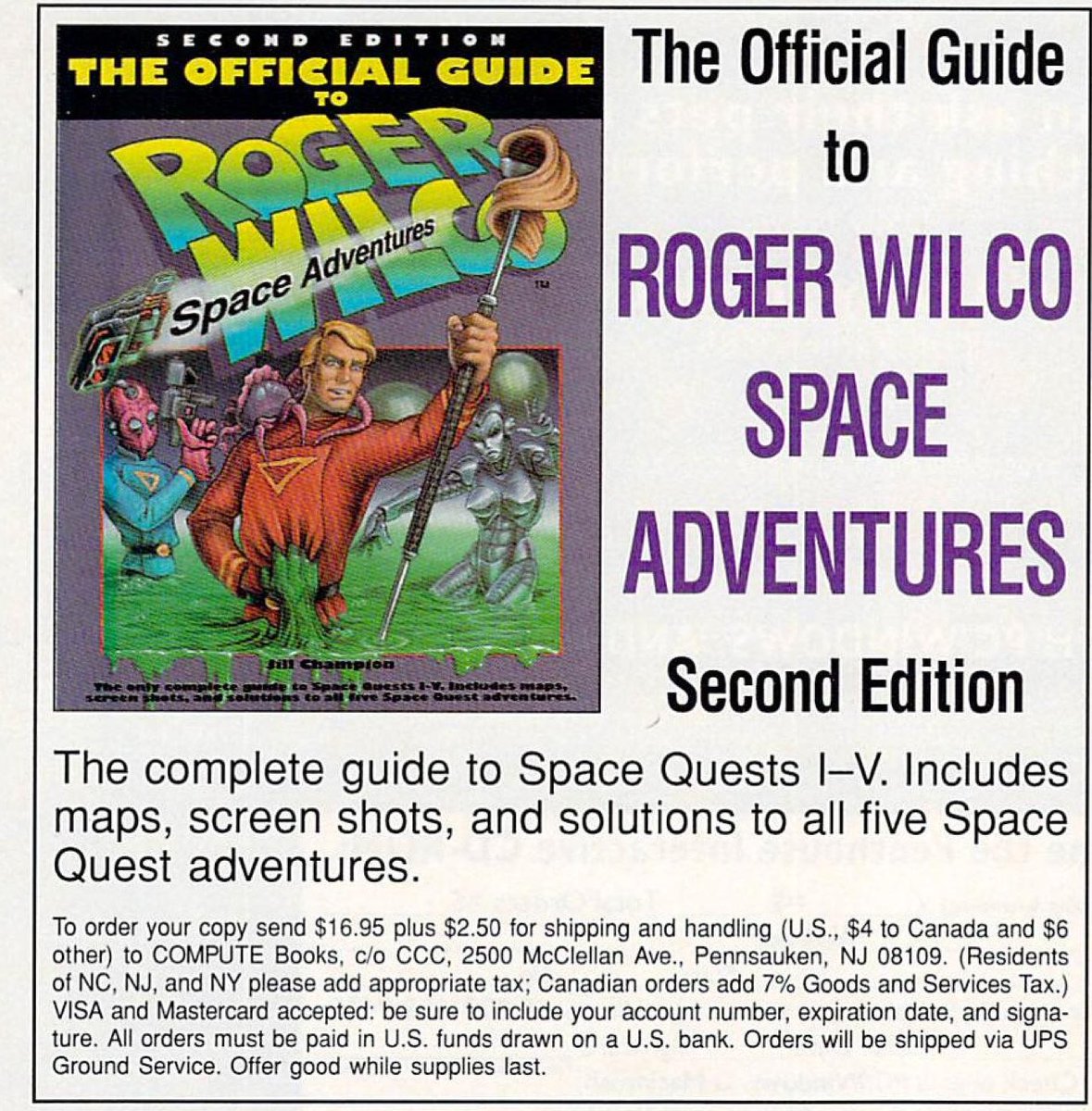 The official guide to "Roger Wilco Space Adventures"? Were you not allowed to call it Space Quest?