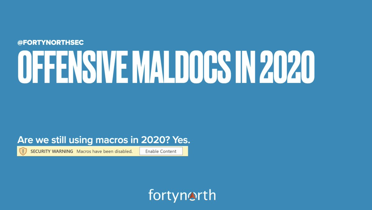 Offensive Maldocs in 2020 (PDF)
github.com/FortyNorthSecu…