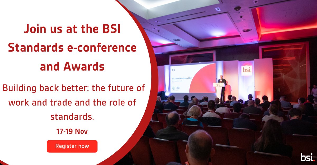 BSI_UK's tweet photo. We’re pleased to announce that our next Standards e-Conference will be a 3 day event and will focus on building back better! Click here https://t.co/gt8Yv9Xyx1 to find out more and book free your space. 

#BSIConf20 https://t.co/9AFqUjvEMT
