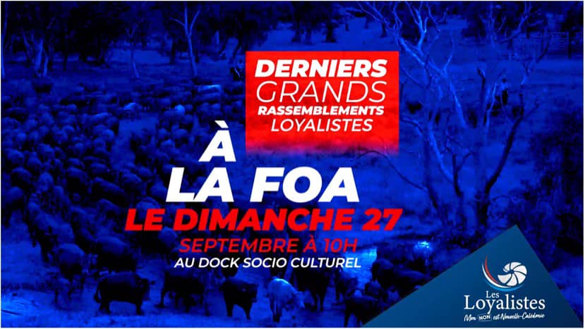 Rendez-vous demain à La Foa pour les #derniersgrandsrassemblements Loyalistes 🇫🇷  !

#JevoteNon

Les informations pratiques 👇
📍 La Foa - Au dock socio culturel
🕕 10h