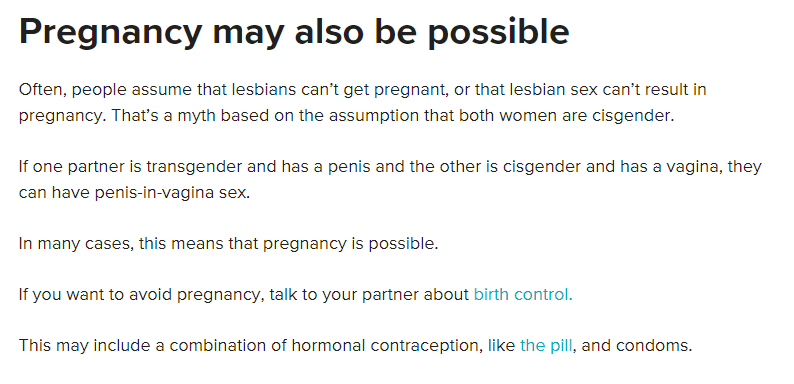 Health educators are in on this gaslighting campaign, too, circulating guides to safe sex for young lesbians that include "if your partner has a penis..." and how to avoid pregnancy while having "lesbian sex."