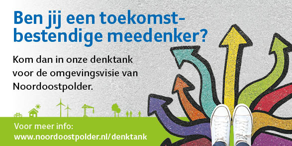 Vind je het leuk om samen met inwoners, experts en organisaties mee te denken en bepalen wat voor gemeente we in de toekomst willen zijn? Meld je aan op noordoostpolder.nl/denktank