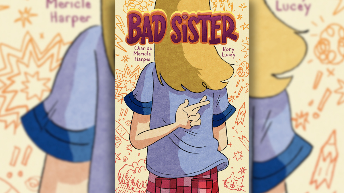 01FirstSecond's tweet photo. Charise is energetic, helpful, and a model pet owner full of inventions. She may also be a bad sister, but she wants to be better! Check out the cover for #BadSister from @ChariseHarper & @RoryLucey, out this spring! #FirstSecondHasYouCovered https://t.co/GszWkJmuN9