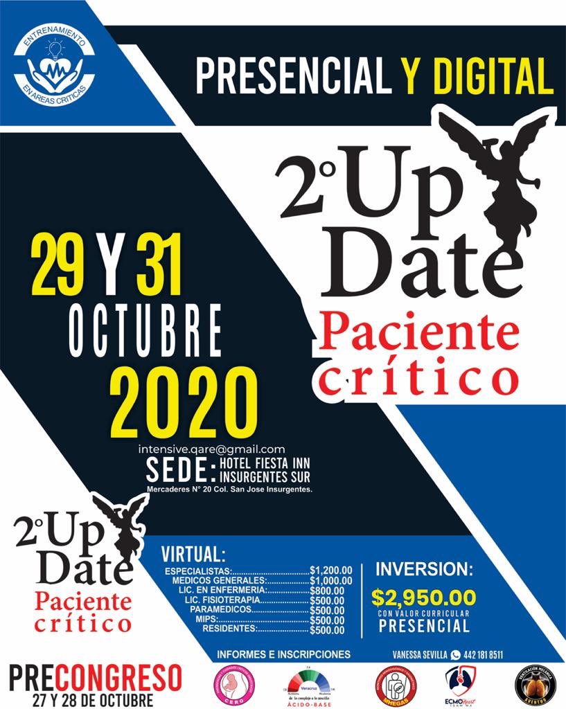 OrlandoRPN's tweet photo. 2nd UpDate de Paciente Crítico 🇲🇽
Presencial 🎤 limitado a 100 personas por Sana Distancia
y OnLine 🖥
Talleres PreCongreso:
#AVENTHO VM
#ICARUS USG en Reanimación
#NEURO 🧠
#MHEGAS Monitoreo Hemodinámico
#AcidoBase Ver💉
#ECMO HeartTeam💔
#CERO Obstetrics🤰
Info: 4421818511 https://t.co/viRlNM7zNp