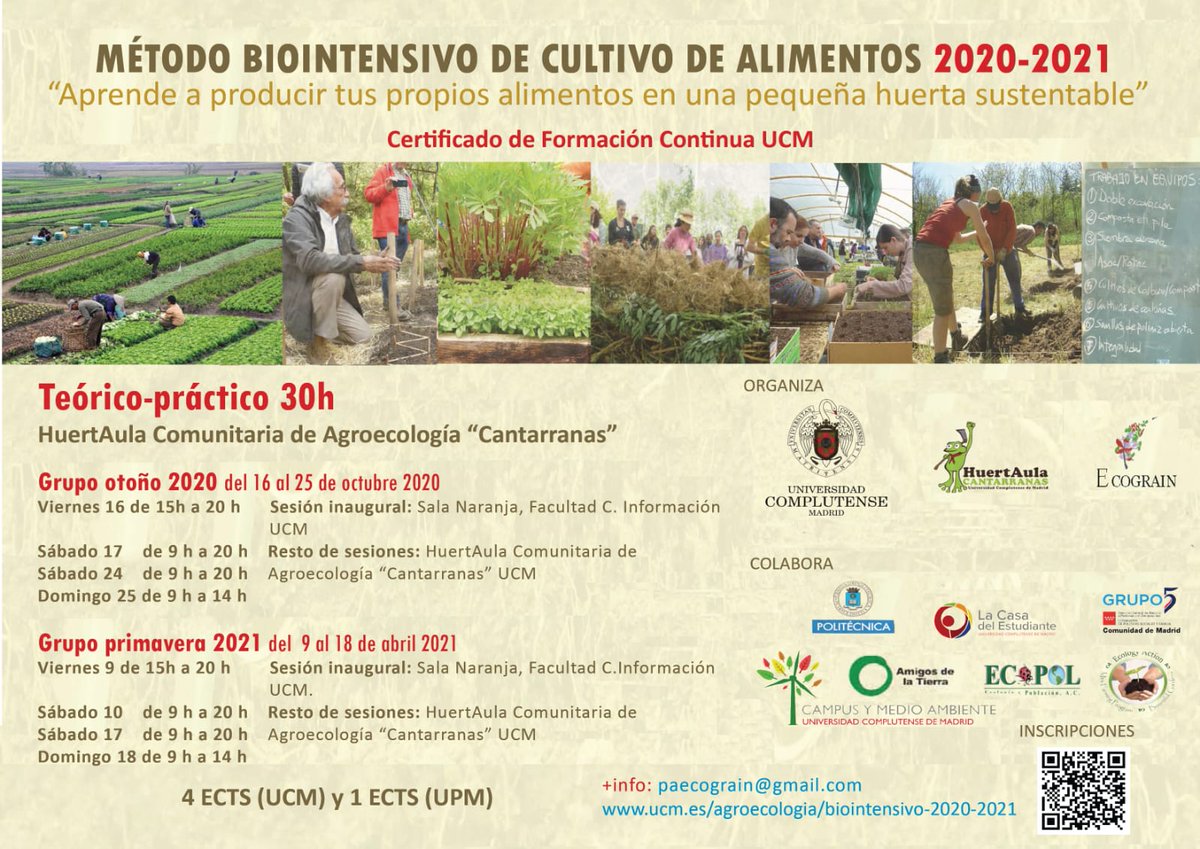 OCTUBRE 2020: volvemos con la nueva Edición Método #Biointensivo Cultivo de alimentos  
<a href="/unicomplutense/">Complutense</a>
<a href="/FormacionUCM/">Formación UCM</a>
<a href="/HuertAulaUCM/">Cantarranas UCM</a>
 Aprende a cultivar tus propios alimentos en una pequeña huerta. + info en  ucm.es/agroecologia/b…