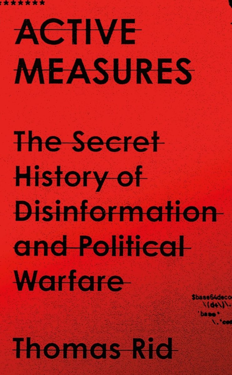 These ideas come [partly] from Thomas Rid, who I quoted earlier. Rid is an expert in Russian tactics and a Professor of Strategic Studies at Johns Hopkins University's School of Advanced International Studies.I should do a full thread on his book and Senate testimony.