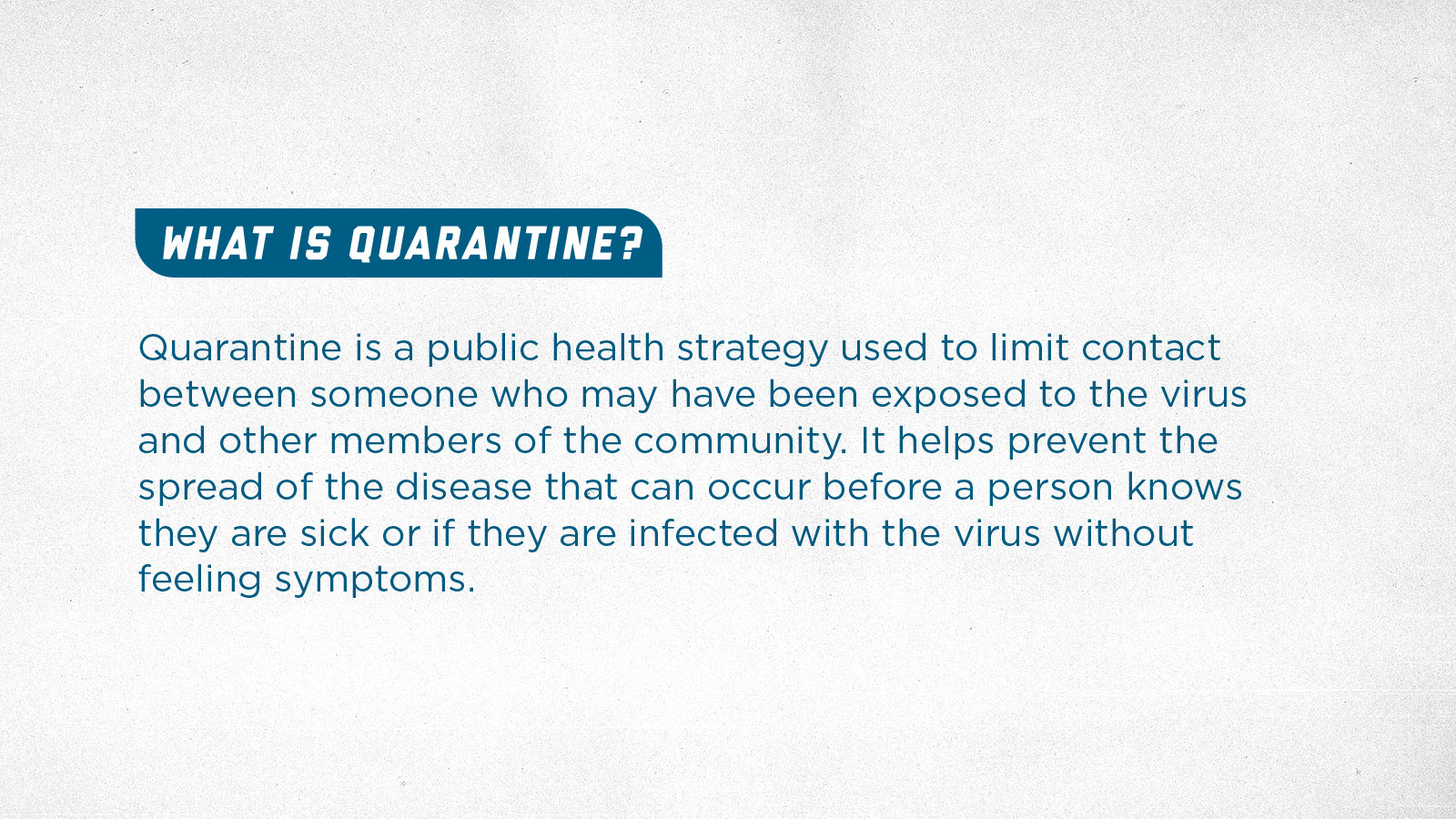 What is quarantine deals