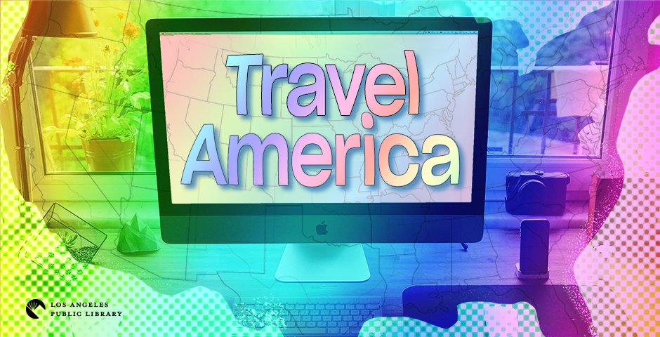 colorful graphic of the United States with a computer screen in front that reads "Travel America"