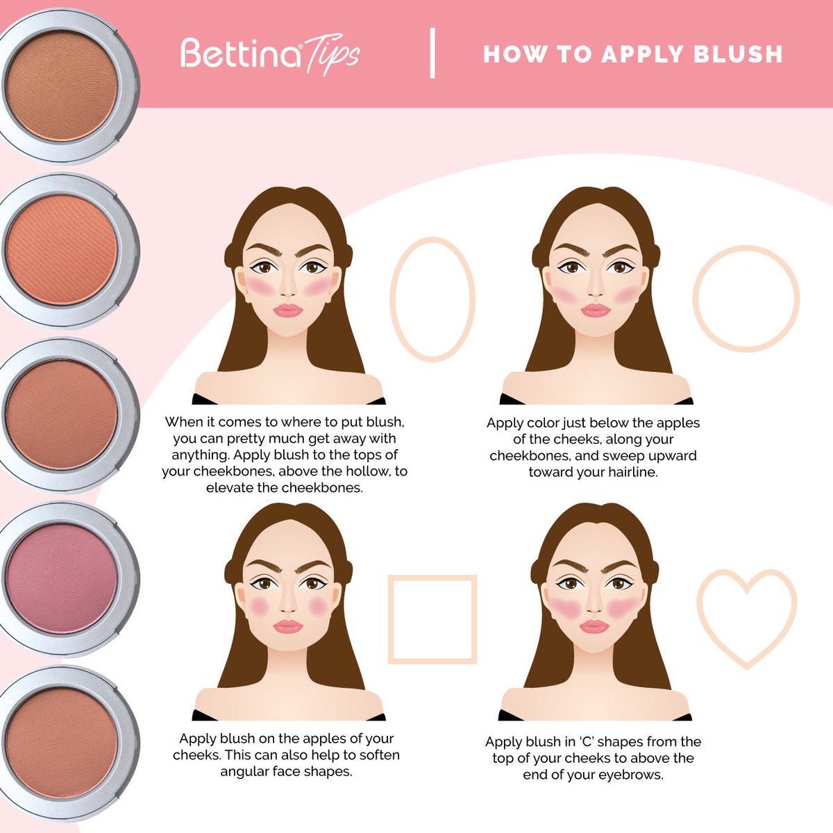 Para las que tienen dudas sobre donde aplicar el Blush según la forma de nuestro rostro les compartimos esta mini guía 💕

bettinacosmetics.com/blush/

#Bettina #BettinaCosmetics #Brush #makeup #rubor #cosmetics #veganmakeup #blush #howto