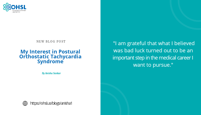 OHSL_Global's tweet photo. In her first blog, high school senior, Anisha Sankar, describes how being diagnosed with Postural Orthostatic Tachycardia Syndrome motivated her to incorporate it'sresearch into her OHSL projects. Read her blog on the OHSL portal today!
https://t.co/e87MNtqacQ
#ohsl #blog #POTS https://t.co/oOQPs3RI0y
