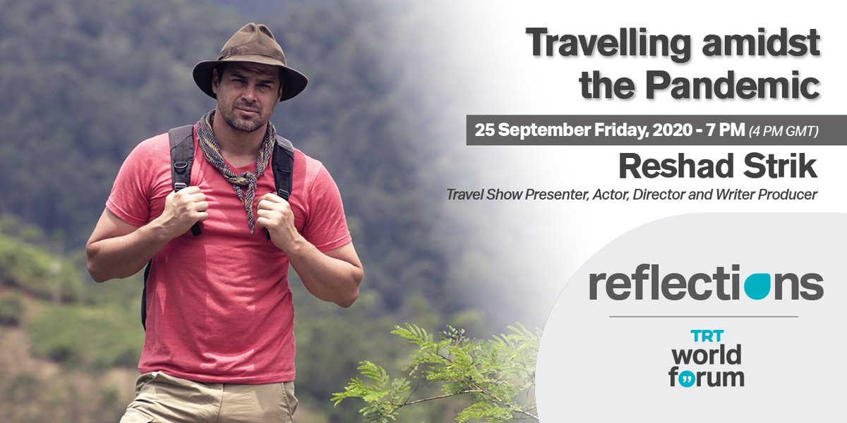 This week's #Reflections is hosting <a href="/reshadstrik/">Ps5 Sales</a>, Travel Show Presenter at <a href="/TRTBelgesel/">TRT Belgesel</a>, Actor, Director and Writer Producer, to discuss ''Travelling amidst the #Pandemic'' on friday at 7 PM (5 PM GMT) in #TRTWorldForum Instagram account!