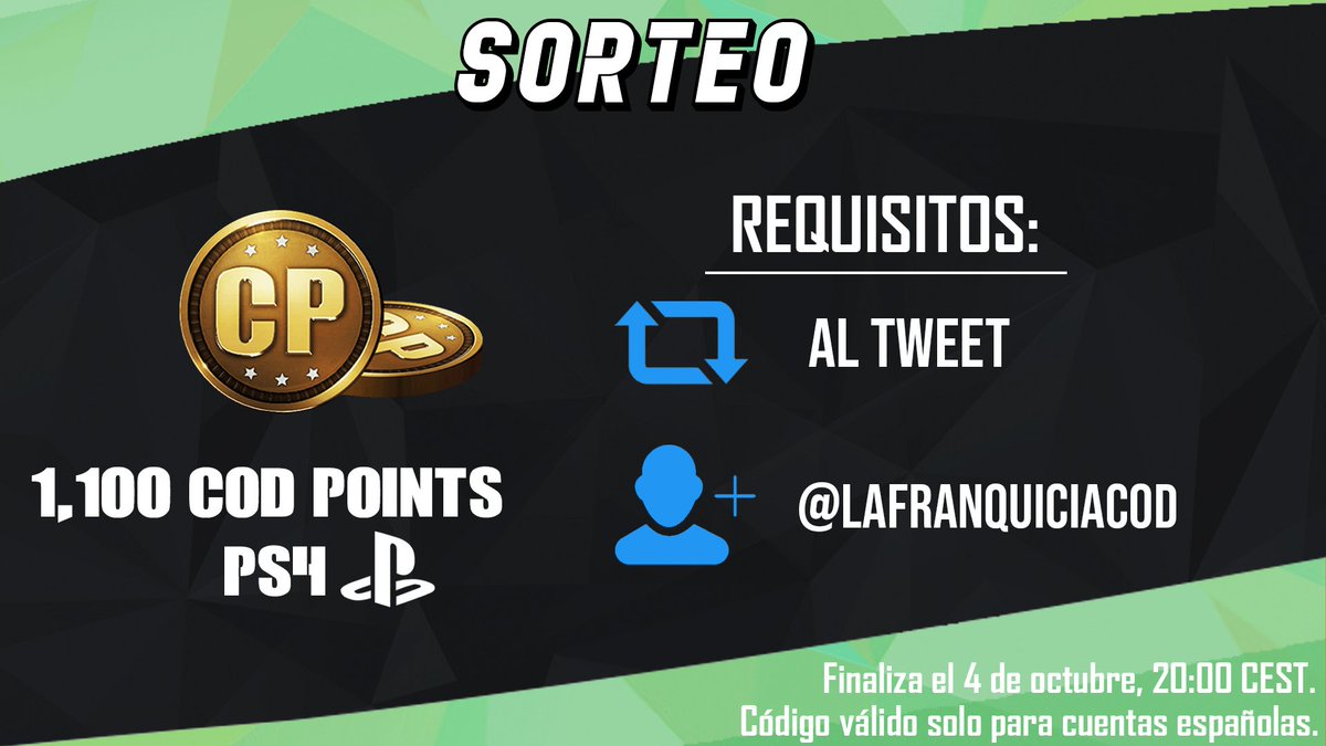 LaFranquiciaCOD's tweet image. 🎁SORTEO 1,100 Cod Points para PS4🎁

▶️ Requisitos:

✅ | Follow @LaFranquiciaCOD 
✅ | RT a este Tweet

Finaliza el 4 de octubre, 20:00 CEST. Código válido para cuentas españolas.