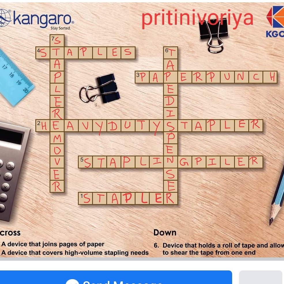 PritiNivoriya's tweet image. Down:
6. Tape Dispenser
7. Staple Remover

Across:
1. Stapler
2. Heavy Duty Stapler
3. Paper Punch 
4. Staples
5. Stapling Plier

#ContestAlertIndia 
#Comtest
#ContestIndia
@KangaroKGOC

Tag
@aakash_beast786 @sengodan4 @AbhishekIPLFeak  @mysterioussu @chilled_Sup @godsowntalk