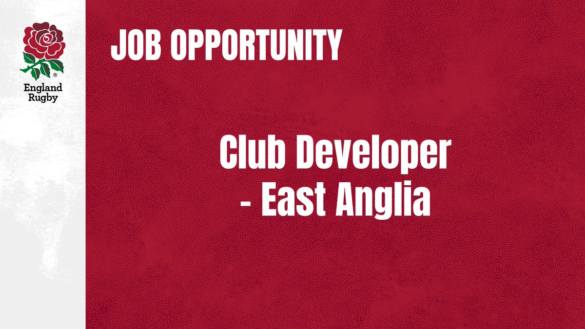 RFU Job Opportunity - Club Developer (East Anglia) - bit.ly/3mKV55H