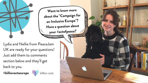 PeaceJamUK's tweet photo. This afternoon, Lydia will be answering any questions you have about PeaceJam's 'Campaign for An Inclusive Europe' &amp; preparing for the online Pan-European youth conference! Add your questions in the comments. #iacted #billionactseurope https://t.co/S3RmqpTPqY