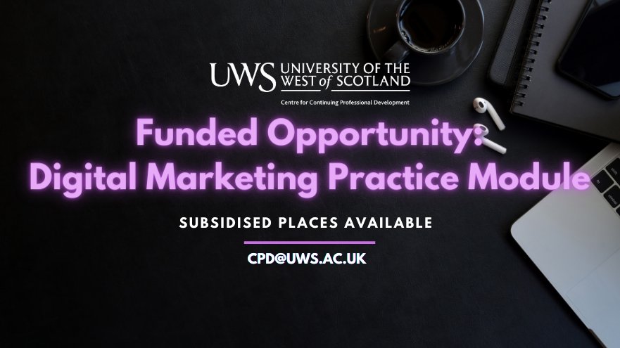 UWS_CPD's tweet photo. Last chance to apply for a funded place on our Digital Marketing Practice module, a module from our highly competitive MSc. Digital Marketing Course. Applications close tomorrow.
Register here: https://t.co/JYbZwei7dQ
#DigitalMarketing #FundedCPD #DigitalTransformation https://t.co/UUn3d64FS6
