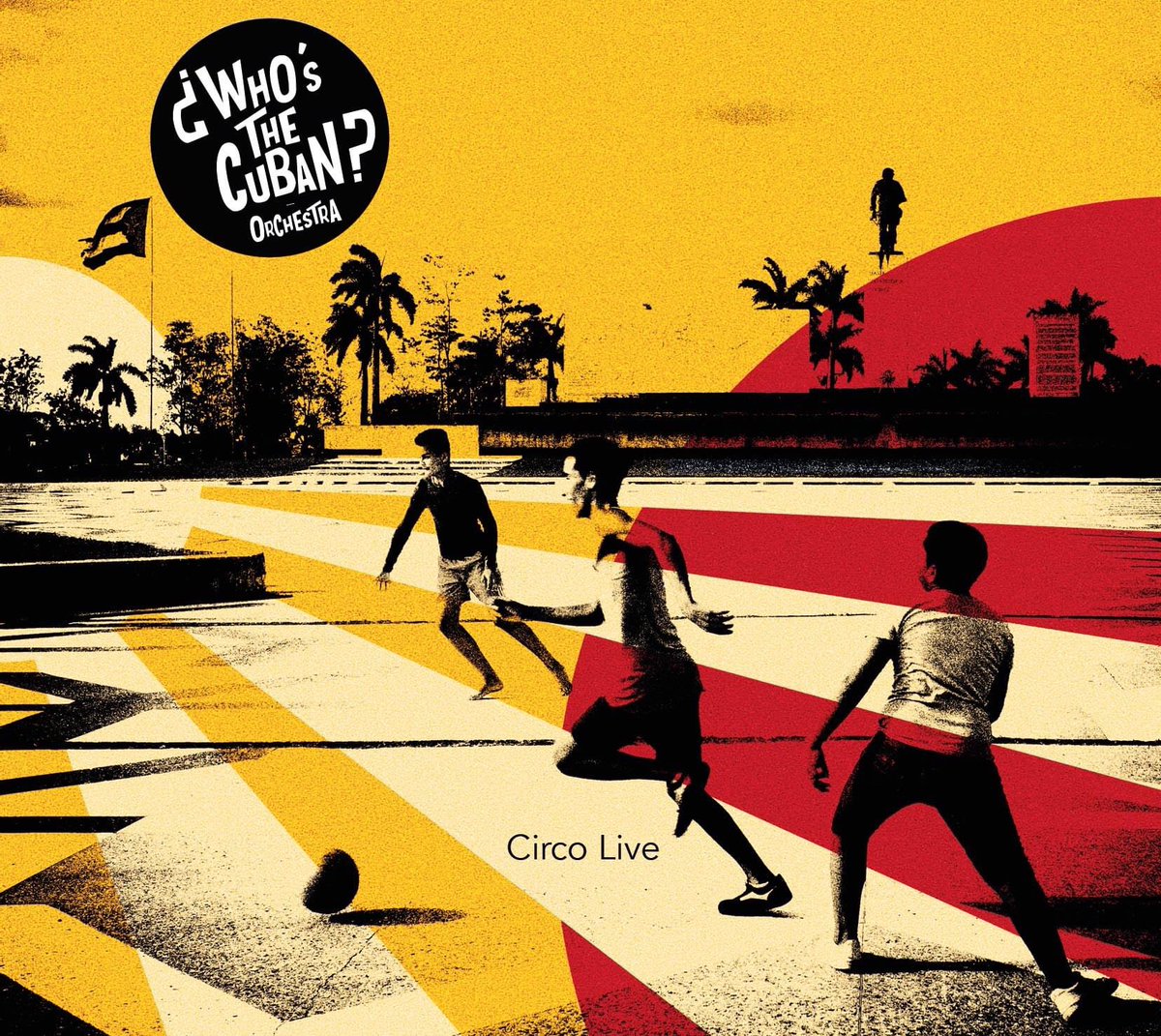 ⚡️Salut les tweeters⚡️
Pour fêter la rentrée nous allons sortir un album live de nos concerts en big band avec le ¿Who's The Cuban? Orchestra ! Il s'appellera "Circo Live" et il sortira en digital sur toutes les plateformes le 2 octobre !