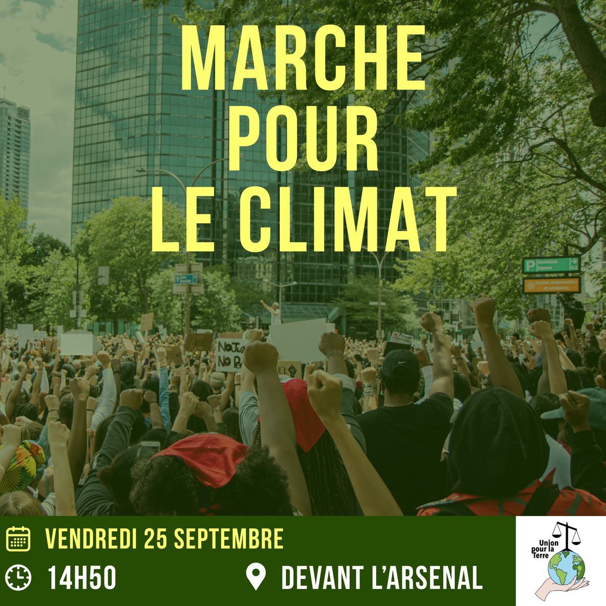 AssoUnionTerre's tweet photo. Nous vous proposons d’assister à la marche pour le climat qui aura lieu le vendredi 25 septembre !
Rendez-vous à 14h50 devant l’arsenal ! https://t.co/IJf0nYwUTb
