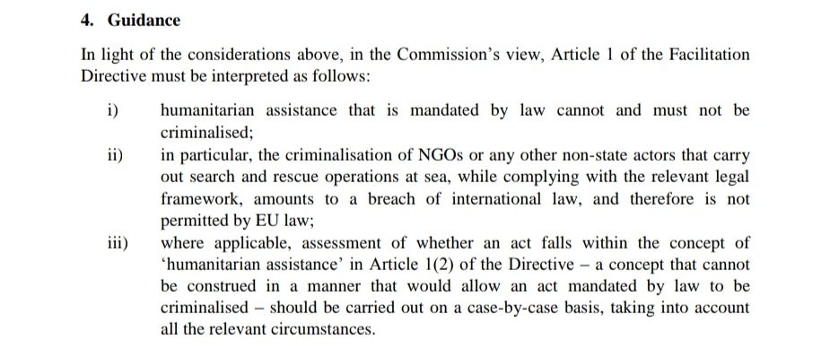 Finally, from the Commission guidelines on smuggling of migrants: search and rescue at sea cannot be criminalised, in accordance with international law of the sea