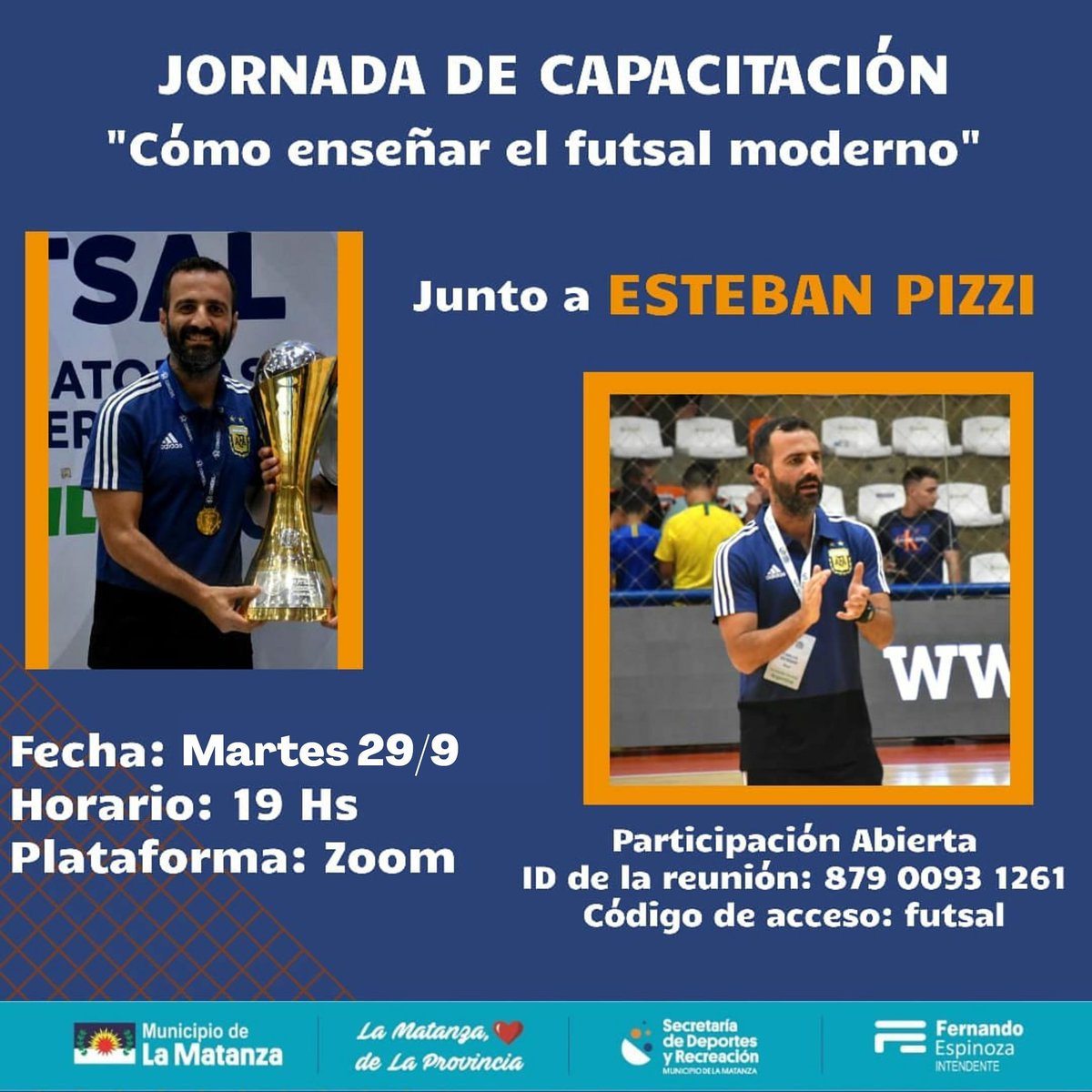 DeporLaMatanza's tweet photo. Te invitamos a participar de una gran capacitación a cargo @ProfePizzi , quien nos va a contar "Cómo se enseña el futsal moderno".
Si sos profe, estás vinculado  o vinculada a este deporte o simplemente te interesa el tema Monte lanpodes perder. ¡¡Te esperamos!! https://t.co/WGoSZPRJrb