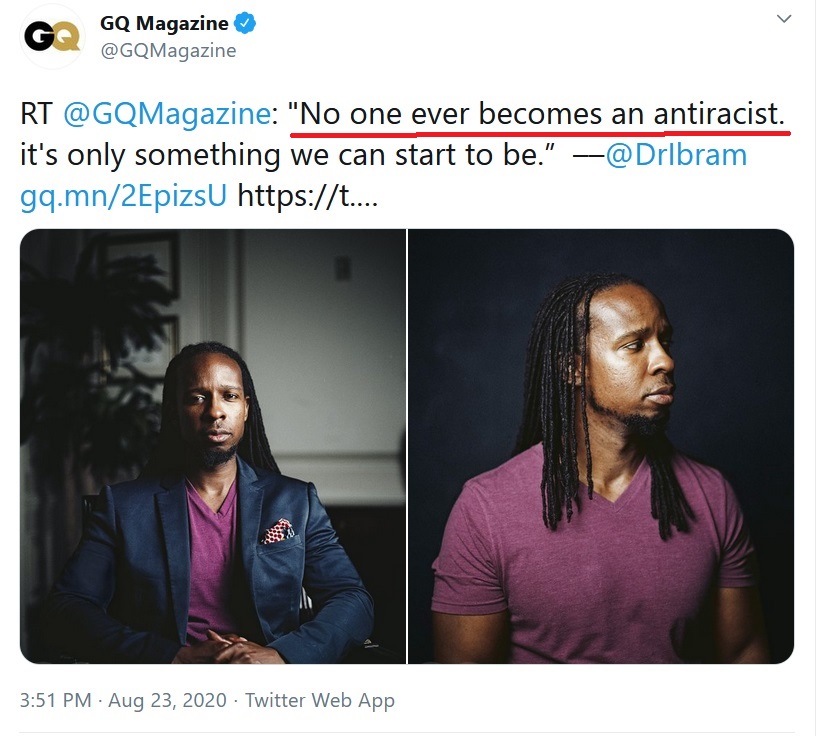 3/Antiracism is neither careful nor rigorous.Look at Ibram Kendi: first he says people have the ability to be antiracist, then he says no one ever becomes antiracist.How are regular people supposed to make sense of this as they try to understand difficult racial issues?