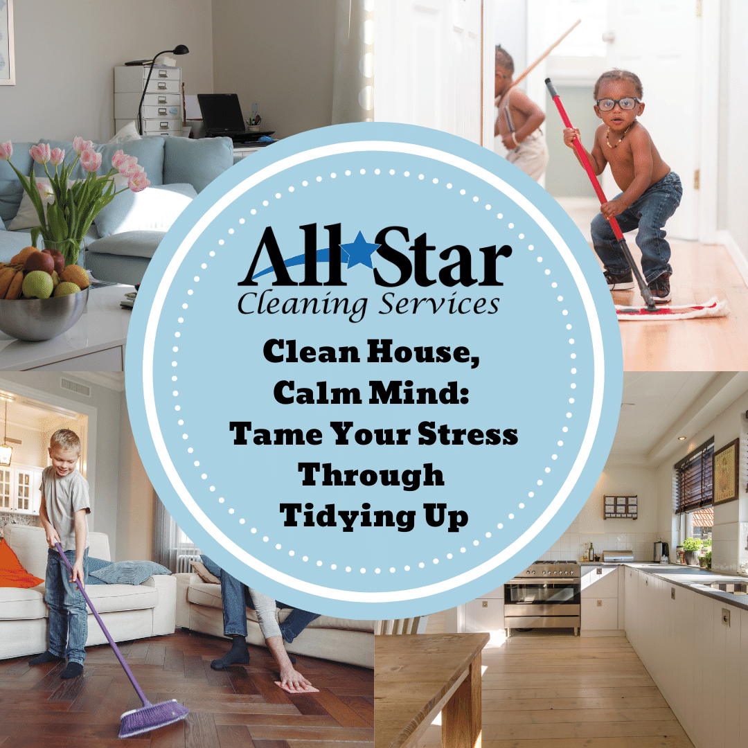 When there’s no end to the stress, one of the best things you can do for your mind is to tidy up - read more on how: cleaningallstars.com/clean-house-ca…