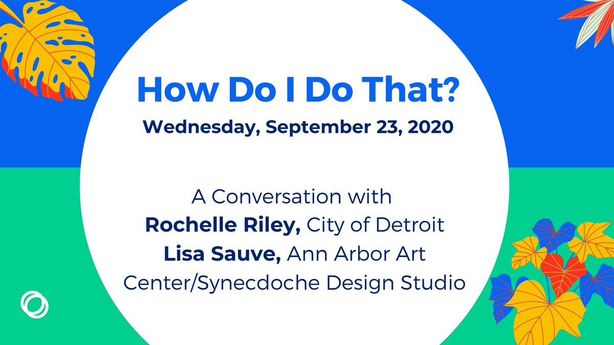 CultureSource's tweet image. Today for the Watch This Space Public Art Symposium we bring together @rochelleriley Rochelle Riley, City of Detroit, and @lisauve_ Lisa Sauve, @A2ArtCenter/ Synecdoche Design Studio for our next &quot;How Do I Do That&quot; session. 

Register here: culturesource.org/event-director…