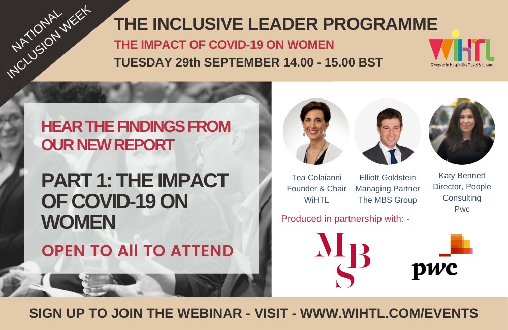 WEinHTL's tweet photo. How do you plan to mark #NationalInclusionWeek? Join us on Tuesday 29th September at 14.00 BST for the launch of our new report examining the impact of Covid-19 on women in the #hospitality #travel and #leisure industry. Open to all to attend - https://t.co/d19hYrzNlT https://t.co/1F9HN24Y4o