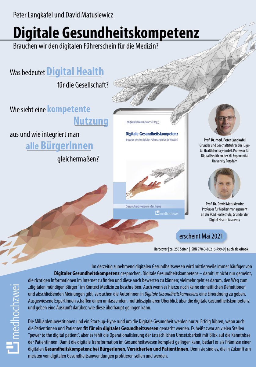 dmatusiewicz's tweet photo. Digitale #Gesundheitskompetenz. Brauchen wir den digitalen Führerschein für die Medizin? Ein @medhochzwei Projekt mit vielen hochkarätigen Autoren aus Wissenschaft, Lehre, Politik und Praxis. - mit @PLangkafel #ankündigung https://t.co/jxsq95eZHS