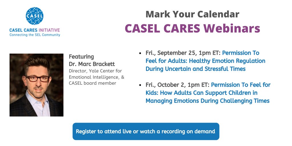 caselorg's tweet image. Don’t miss this two-part #CASELCARES webinar with CASEL board member @MarcBrackett of @YaleEmotion: 

Sept. 25, Healthy Emotion Regulation: bit.ly/35KErND
Oct. 2, Supporting Children in Managing Emotions: bit.ly/2ZCuWMf
Past webinars: bit.ly/2SmtSZD