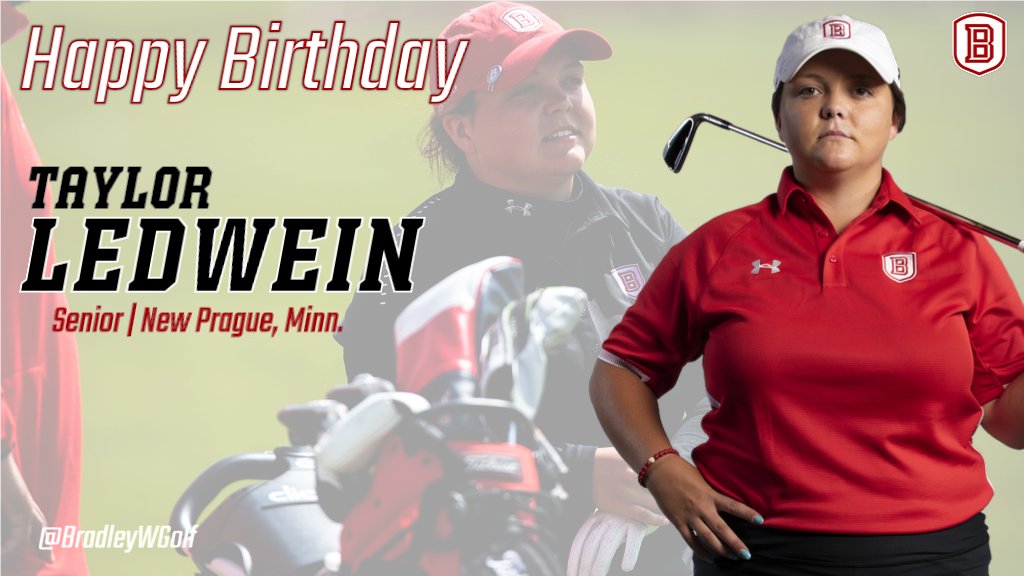 BradleyWGolf's tweet photo. Wishing senior Taylor Ledwein a Happy Birthday! 🎉🎁🎂 https://t.co/MK0guDJ4JO