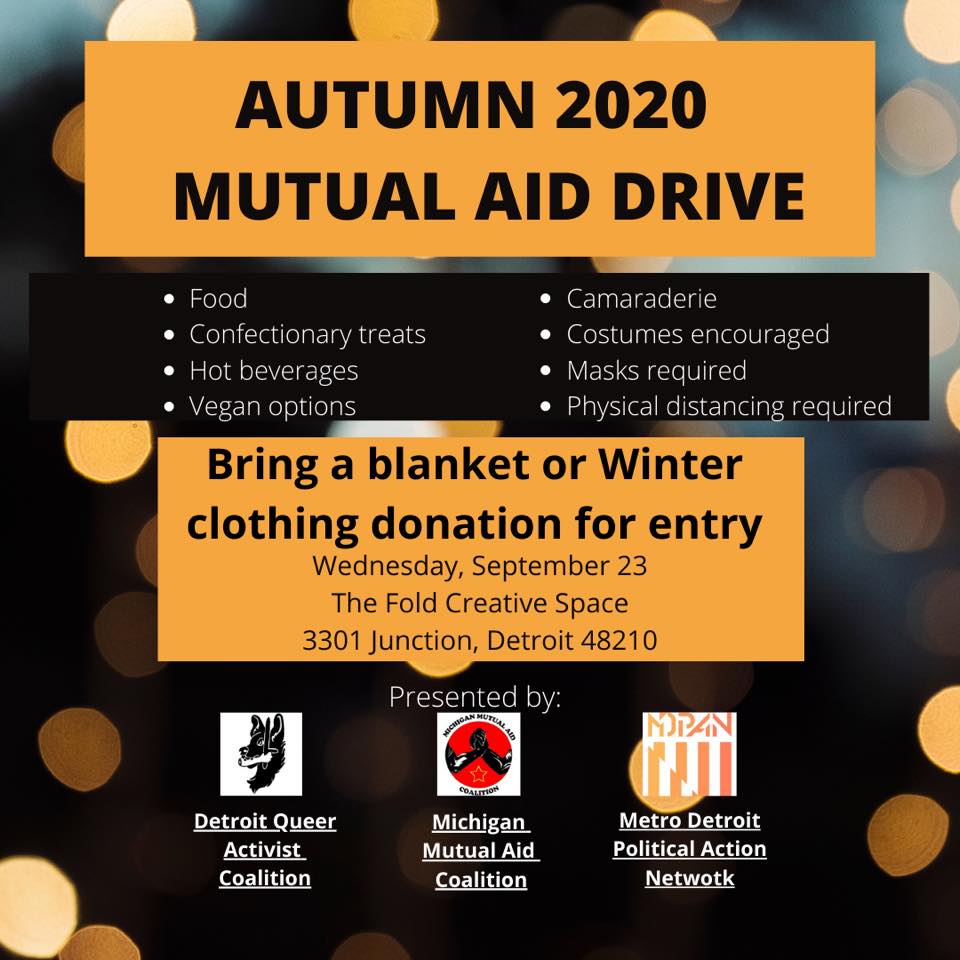 metroDpan's tweet photo. Get down to the Fold today between 5-9 PM for @MichigansMAC and @DQAC_now for the Mutual Aid Drive! Please bring winter gear and enjoy some great eats. https://t.co/R5eF8BxD9X
