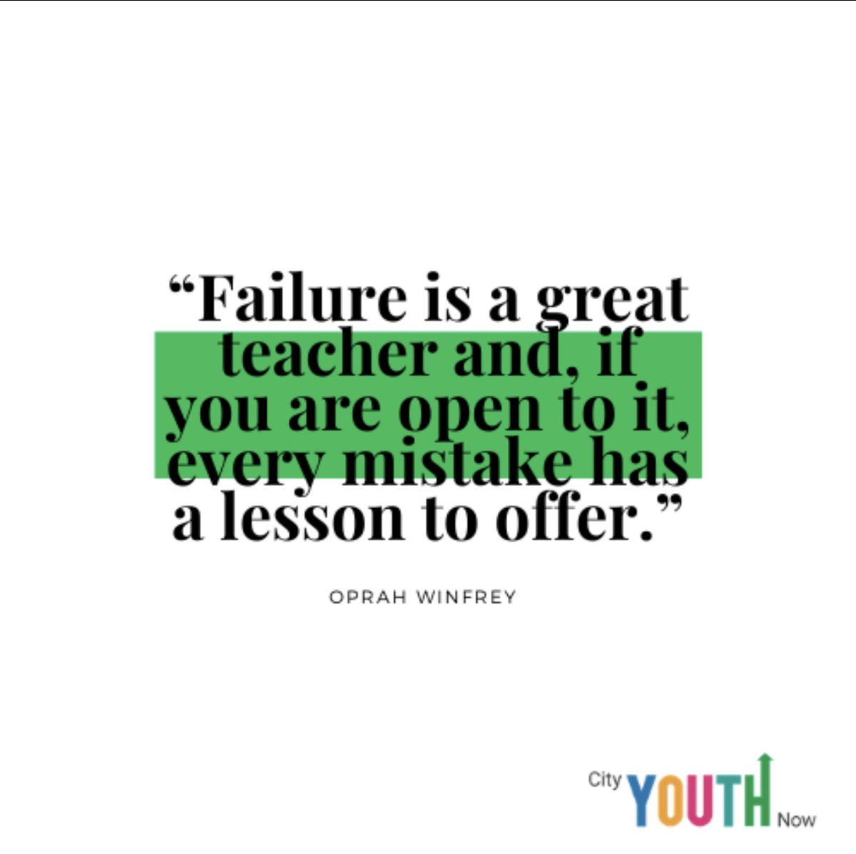 CITYYOUTHNOWSF's tweet image. #wisewords #failureisprogress #cityyouthnow