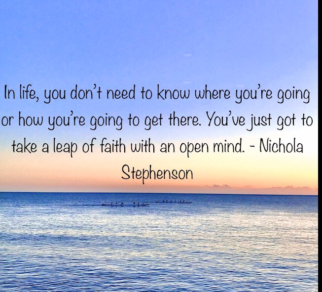 In life, you don’t need to know where you’re going or how you’re going to get there. You’ve just got to take a leap of faith with an open-mind #quote #faith #life #defstar5 #makeyourownlane #ThinkBIGSundayWithMarsha #ThursdayThoughts #WednesdayWisdom