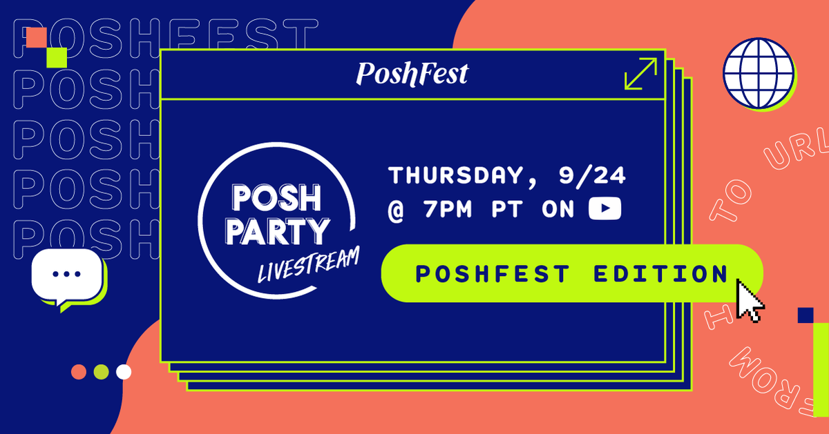 We’re kicking off the #PoshFest2020 festivities early. 🎉 Join Team Posh + some amazing community members tomorrow night @ 7pm PT on YouTube Live for a special Posh Party Livestream: PoshFest Edition! 📹 

PLUS, tune in for closet shout out. ➡️  bit.ly/subscribe-to-P…