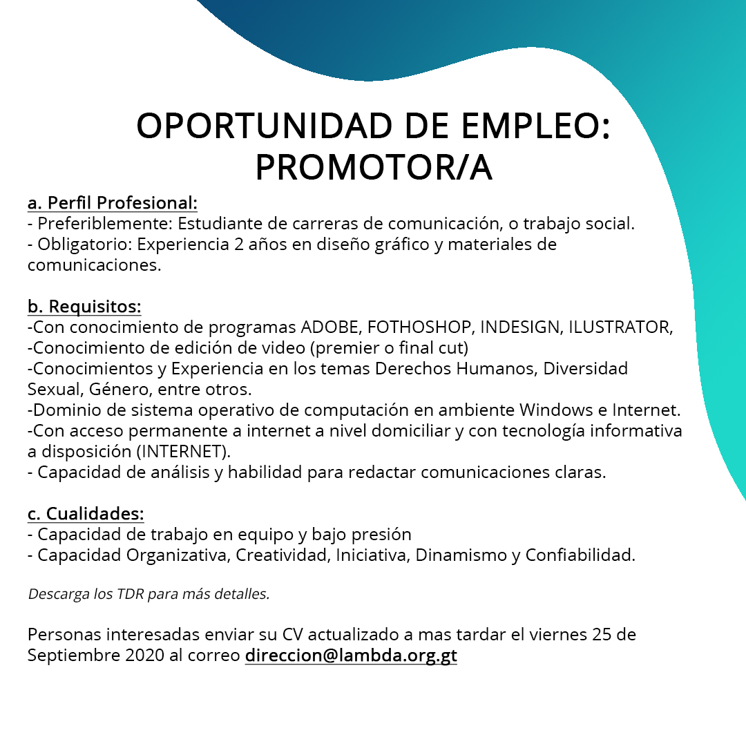 Estamos buscando promotor o promotora, tienes hasta el viernes 25 de septiembre para enviar tu CV actualizado al correo direccion@lambda.org.gt

Mira todos los detalles de la oferta aquí: dropbox.com/s/z2m1npwl126x…