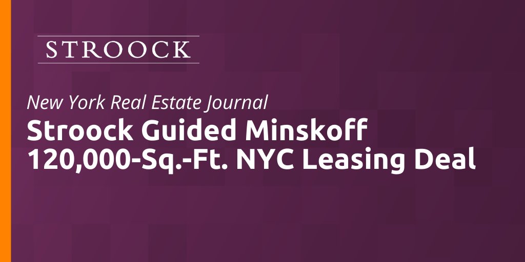 StroockRE's tweet photo. Stroock’s national Real Estate Group  advised Edward J. Minskoff Equities in @FTIConsulting's recent 120,000-square-foot lease at the 1166 Sixth Avenue office tower in Midtown Manhattan. Check out the article! https://t.co/R5g4rLGT1h #Stroock #RealEstate #leasing #nycrealestate https://t.co/Gw8ucPIAM9