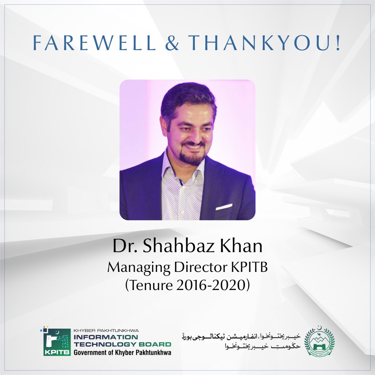 kpitbgov's tweet photo. Team KPITB would like to bid a heartfelt farewell to Dr. @shabazkn who has served KPITB from 2016-2020.

His contributions &amp; efforts laid a significant foundation for the digital transformation of the province.

Thanks and Farewell! https://t.co/aaEgayACKJ
