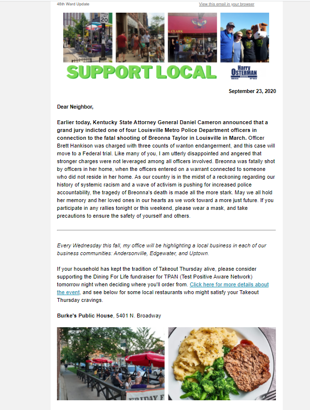 Osterspeak1's tweet photo. Hearing about the verdicts on Breonna Taylor's murderers, I rushed to send this email to the ward, letting them know I shared their anger and that they should visit these local restaurants for a delicious meal!

Hope that communicated my priorities. I still oppose CPAC. https://t.co/rtPcZDLGKX