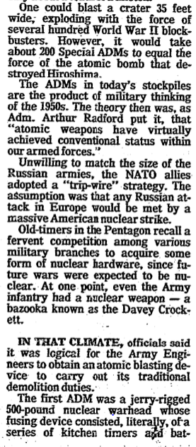 Despite criticisms, US Army said both SADMs & MADMs needed. But some officers complained “ADMs are supposed to be exploded in deep holes to dig the biggest possible crater & to minimize radioactive fallout.” They wanted an anti-personnel radiation weapon (aka "neutron bomb")!49/