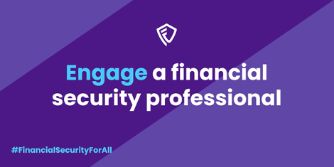 There is extensive research that shows people who work with an advisor are more financially secure than individuals who do not. You should review your financial plan with your advisor annually. #financialsecurityforall #financialsecuritydefinition finseca.org