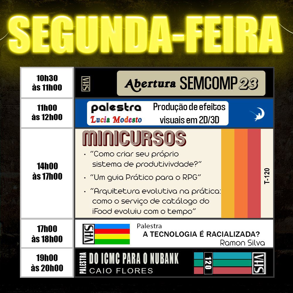 semcomp's tweet photo. Saiu o cronograma da Semcomp 23!

Para se inscrever, basta preencher o formulário em https://t.co/OWx6gjQR4z https://t.co/UWpO42TZgf